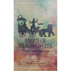 Basics of Bhagavad Gita